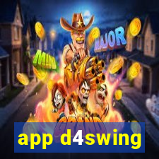 app d4swing